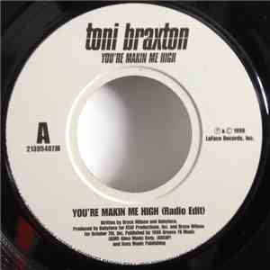 Toni Braxton - You're Making Me High / Let It Flow