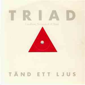 Triad  - Tänd Ett Ljus