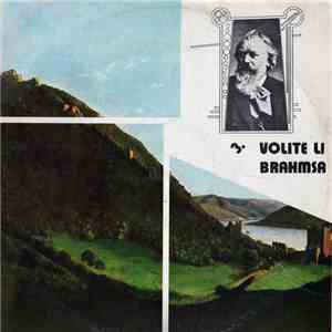 Various - 3. Volite Li Brahmsa