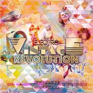 Various - The Electro Vintage Revolution Vol. 1