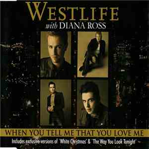 Westlife With Diana Ross - When You Tell Me That You Love Me