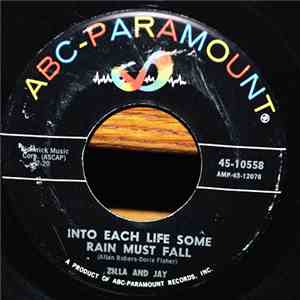 Zilla And Jay - Into Each Life Some Rain Must Fall / Old Buttermilk Sky
