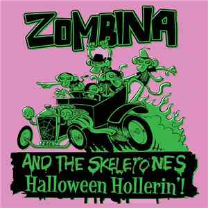 Zombina And The Skeletones - Halloween Hollerin'!