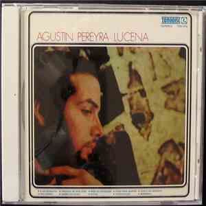 Agustin Pereyra Lucena - Agustin Pereyra Lucena