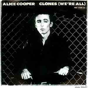 Alice Cooper  - Clones (We're All)