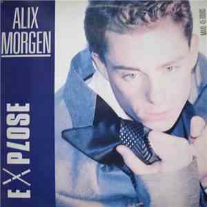 Alix Morgen - Explose