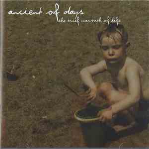 Ancient Of Days - The Brief Warmth Of Life