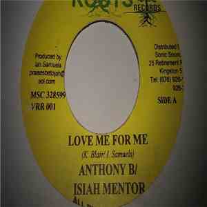 Anthony B & Isiah Mentor / Natural Black - Love Me For Me / Rise Up