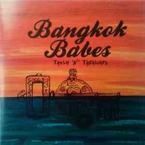 Bangkok Babes - Trash 'N' Treasures