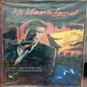 Basil Poledouris - No Man's Land (Original Motion Picture Soundtrack)