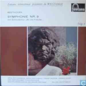 Beethoven / Erna Spoorenberg - Maria Von Ilosvay - Frans Vroons - Herman Schey - Das Philharmonische Orchester Den Haag - Amsterdamer Toonkunst-Chor, Willem Van Otterloo - Symphonie Nr. 9 D-Moll Op. 125 - Schlußchor Über Schillers Ode "An Die Freude"