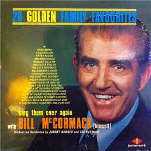 Bill McCormack - 20 GoldenFamily Favourites