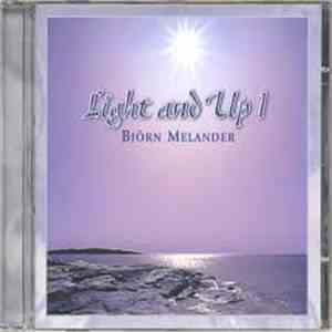 Björn Melander - Light And Up 1