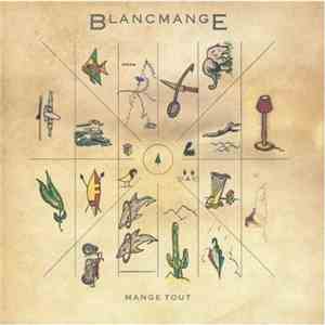 Blancmange - Mange Tout