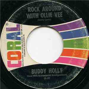 Buddy Holly - Rock Around With Ollie Vee / I'm Gonna Love You Too