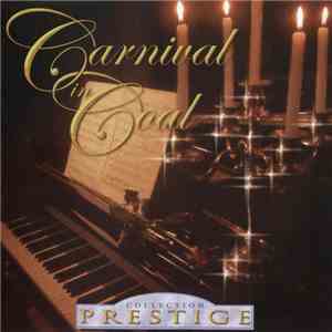 Carnival In Coal - Collection Prestige