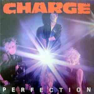 Charge - Perfection