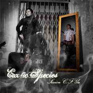 Chun Fung Simon Yu - Exotic Species