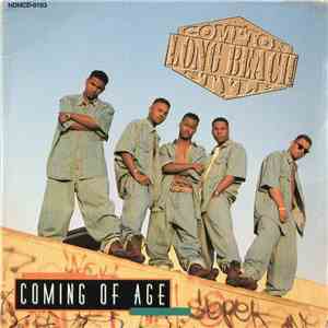 Coming Of Age - Compton Long Beach Style