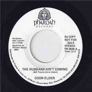 Coon Elder - The Russians Ain't Coming