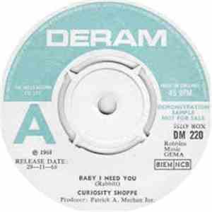 Curiosity Shoppe - Baby I Need You