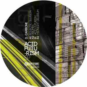 D. Carbone - Acid Futurism EP