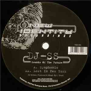 DJ SS - Symphonic / Lost In New York