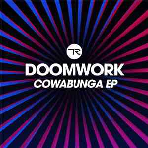 Doomwork - Cowabunga EP