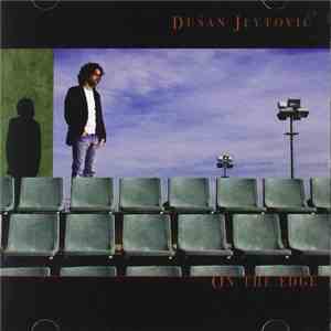 Dušan Jevtovič - On The Edge