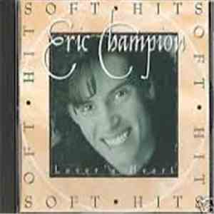 Eric Champion - Soft Hits - Lover's Heart