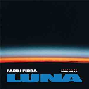 Fabri Fibra Feat. Mahmood  - Luna