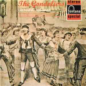 Gilbert & Sullivan - The Gondoliers