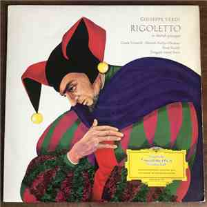Giuseppe Verdi – Gisela Vivarelli, Ernst Kozub, Dietrich Fischer-Dieskau - Rigoletto (Querschnitt in deutscher Sprache)