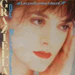 Graziella De Michele - Le Pull-Over Blanc