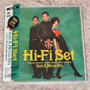 Hi-fi Set - Get A Move On