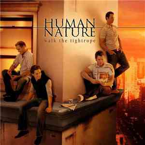 Human Nature - Walk The Tightrope