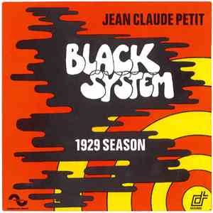 Jean-Claude Petit - Black System
