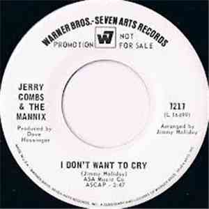 Jerry Combs & The Mannix - It Takes A Whole Lot Of Woman / I Don't Want To Cry
