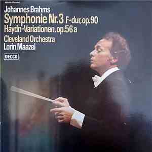 Johannes Brahms, Lorin Maazel, The Cleveland Orchestra - Symphonie Nr. 3 Cleveland Orchestra, The / Maazel