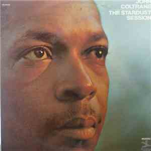 John Coltrane - The Stardust Session