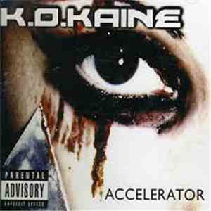 K.O.Kaine - Accelerator