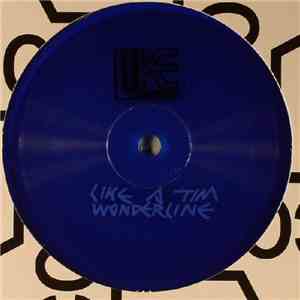 Like A Tim - Wonderline