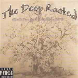 Nappy Roots - The Deep Rooted Compilation