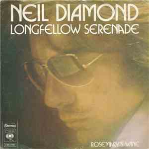 Neil Diamond - Longfellow Serenade