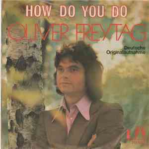 Oliver Freytag - How Do You Do