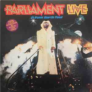 Parliament - Live - P.Funk Earth Tour