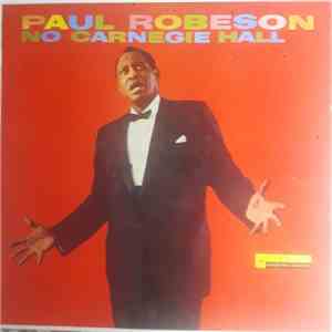 Paul Robeson - No Carnegie Hall