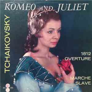 Pyotr Ilyich Tchaikovsky, Jonel Perlea, Wiener Philharmoniker - Romeo And Juliet / 1812 Overture / Marche Slave