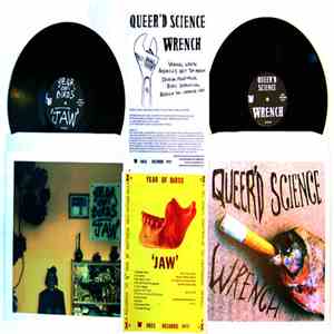 Queer'd Science / Year Of Birds - Wrench / Jaw