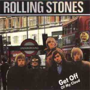 Rolling Stones - Get Off Of My Cloud